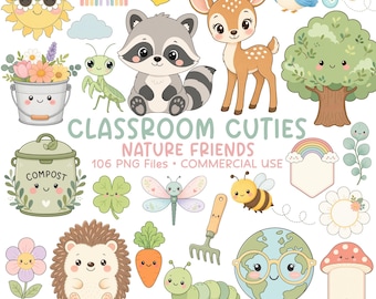 May include: A collection of cartoon illustrations titled CLASSROOM CUTIES NATURE FRIENDS, featuring a raccoon, deer, hedgehog, caterpillar, bee, praying mantis, sun, rainbow, tree, compost bin, flowers, and garden tools with smiling faces.