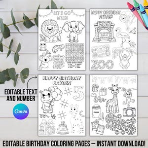 Peut inclure: Quatre pages de coloriage d'anniversaire imprimables en noir et blanc. Les pages présentent des animaux de zoo, un hippopotame avec des ballons et une girafe. Le texte comprend "Happy Birthday Hayden", "Let's Go Wild!" et "Editable Text and Number".