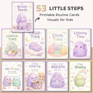 May include: A collection of 53 printable routine cards for children, each with a different activity illustrated by friendly, colourful characters. The cards include text like "Brush Teeth" and "Nap Time". The cards are in soft pastel colours, with rainbows and stars.