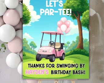 Girl Golf Birthday Welcome Sign – Pink Cart Party Decor, Par-Tee Birthday Printable Editable Template