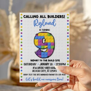 May include: A colorful birthday invitation with the text "CALLING ALL BUILDERS!" and "Ryland is turning 9." The number 9 is designed with colorful building blocks. Additional text includes event details and RSVP information.