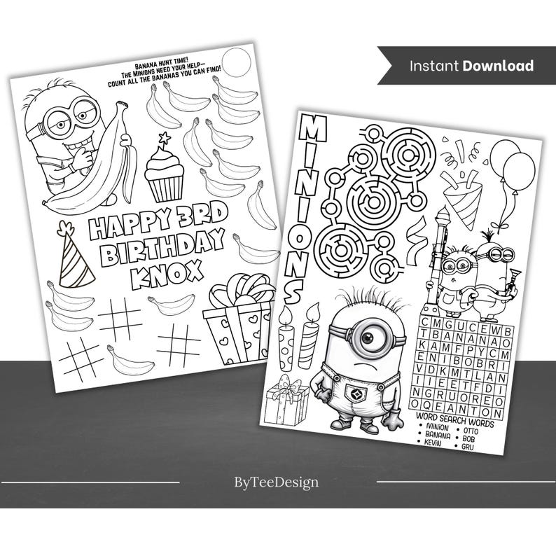 May include: Black and white printable coloring pages featuring the Minions characters from the Despicable Me franchise. The first page has a Minion holding a banana and the text "Happy 3rd Birthday Knox". The second page has a maze, a word search, and two Minions.