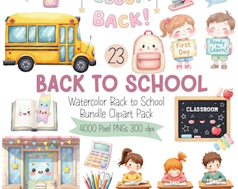 Watercolor Back to School Clipart Bundle, Cute Classroom PNG, Kids School Supplies, First Day of School Art, Commercial Use Instant Download