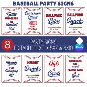 May include: Eight baseball party signs with red stitching and various text. Signs include "Concession Stand," "Ballpark Bites," and "Gifts & Cards." Editable text, available in 5x7 and 8x10 sizes. Ideal for a baseball-themed event.