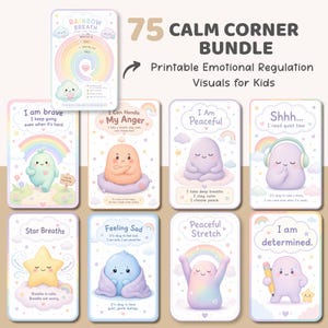 May include: A bundle of 75 Calm Corner printable emotional regulation visuals for kids. The cards feature cute illustrations and phrases like "I am brave," "I can handle my anger," and "I am peaceful." The color palette is soft and pastel.