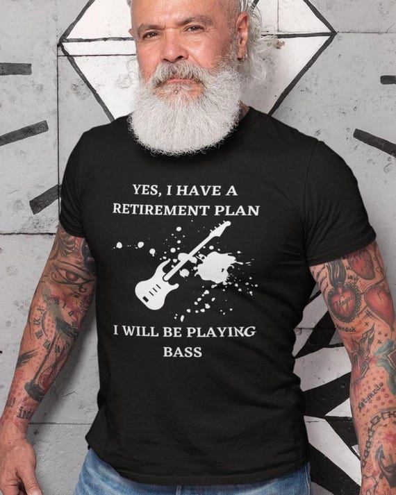 Retirement Bass Guitar T-Shirt, Bassist Gifts, Retired Bassist Tee, Bass Player Shirt, Bass Player Gifts Men Women Shirt Short Sleeve