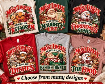 Most Likely To Christmas Shirts Funny Family Holiday Family Top Matching Xmas Party Shirts Christmas Dinner Tee Xsmas Sweatshirts Group Gift