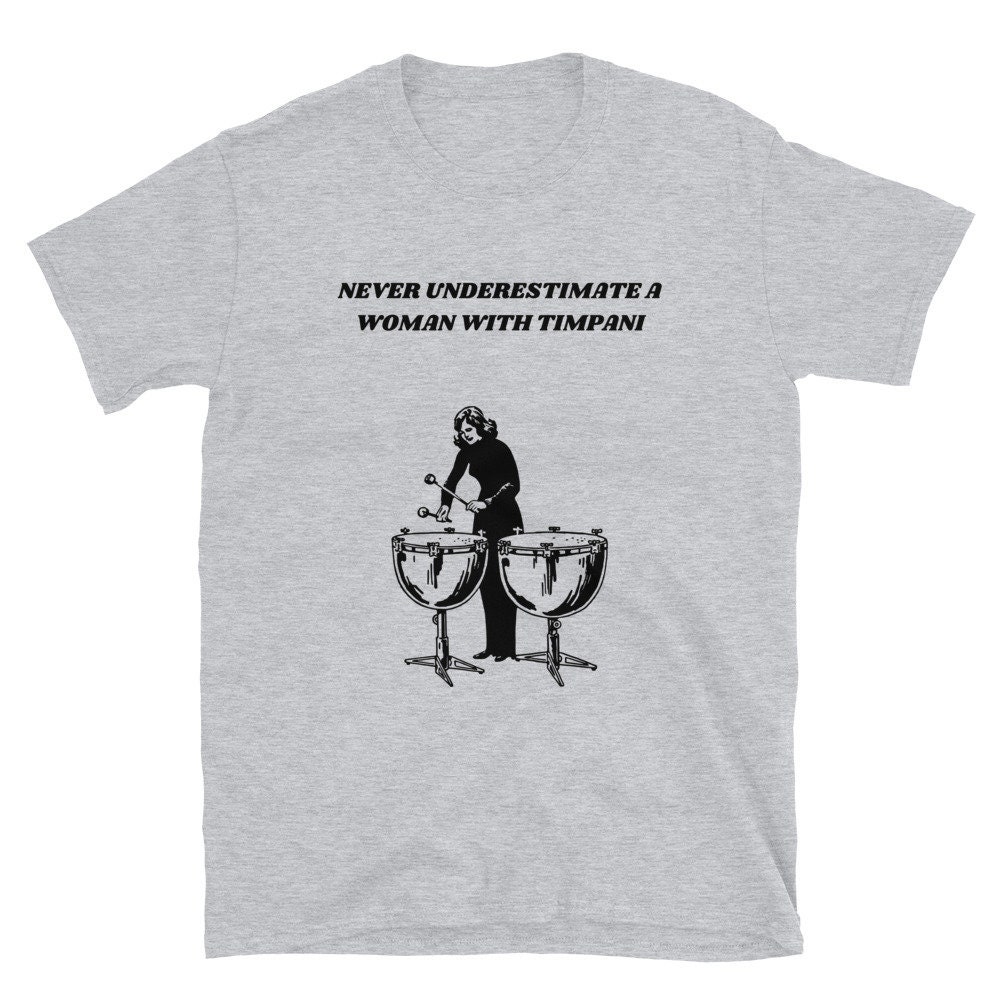 Timpani Tshirt, Timpani Player Shirt, Woman Timpani, Timpani Gifts
