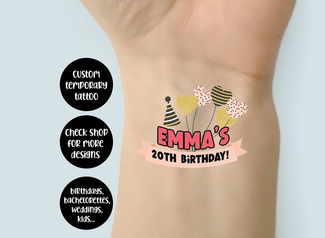 Custom Birthday Temporary Tattoo Custom Name Birthday Tattoo Custom