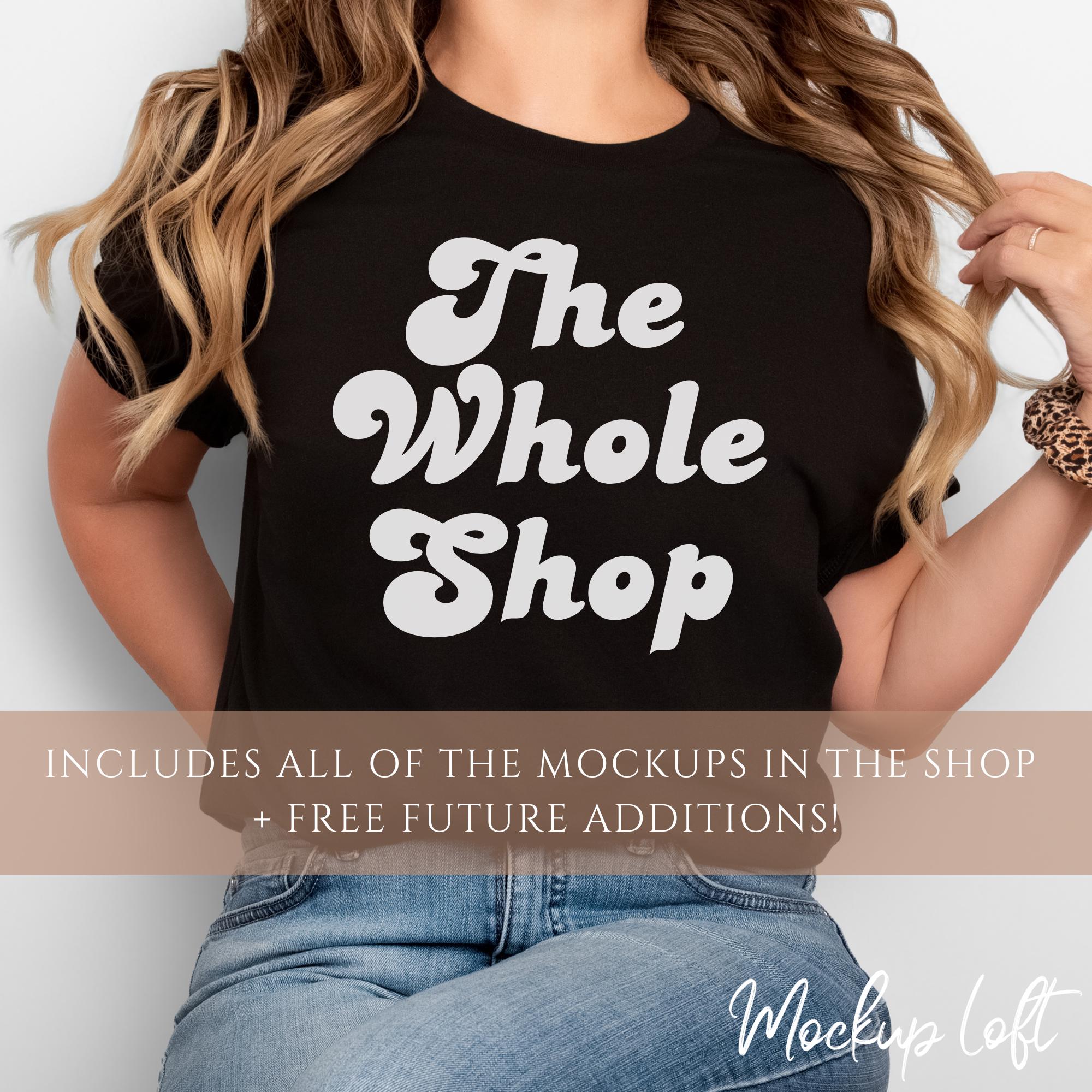 The Whole Shop Mockup Bundle | Includes all mockups in the shop plus future additions! Visit the shop to see available styles and colors!