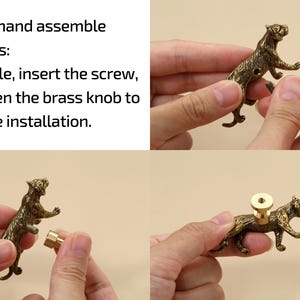May include: Images demonstrating the assembly of a brass tiger-shaped knob. The text reads: "How we hand assemble our knobs: Drill a hole, insert the screw, and fasten the brass knob to complete installation."