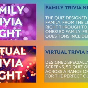 May include: Image features two trivia night options. The top section reads "FAMILY TRIVIA NIGHT" with supporting text. The bottom section reads "VIRTUAL TRIVIA NIGHT" with additional details. The background has colorful bokeh effects.