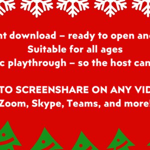 May include: Red background with white text promoting an instant download, suitable for all ages. Features include automatic playthrough and easy screen sharing on Zoom, Skype, Teams, and more. Decorated with white snowflakes and green Christmas trees.