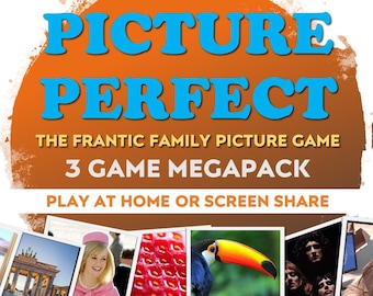 May include: An orange and white graphic with the words "PICTURE PERFECT" in large blue letters. Below, text reads "THE FRANTIC FAMILY PICTURE GAME 3 GAME MEGAPACK PLAY AT HOME OR SCREEN SHARE". Several images are at the bottom.