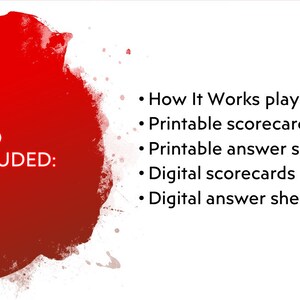 May include: White background with a large red blotch and the text "ALSO INCLUDED:". Bullet points list included items: play guide, printable and digital scorecards, and printable and digital answer sheets.