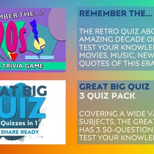 May include: A colorful graphic promoting trivia games. The top section reads "Remember the... 90s?" with a retro design. The bottom section says "Great Big Quiz" with "3 Quizzes in 1" and "Screen Share Ready".