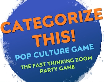 Categorize This! Pop Culture Zoom Game | Family Game Night (PDF)