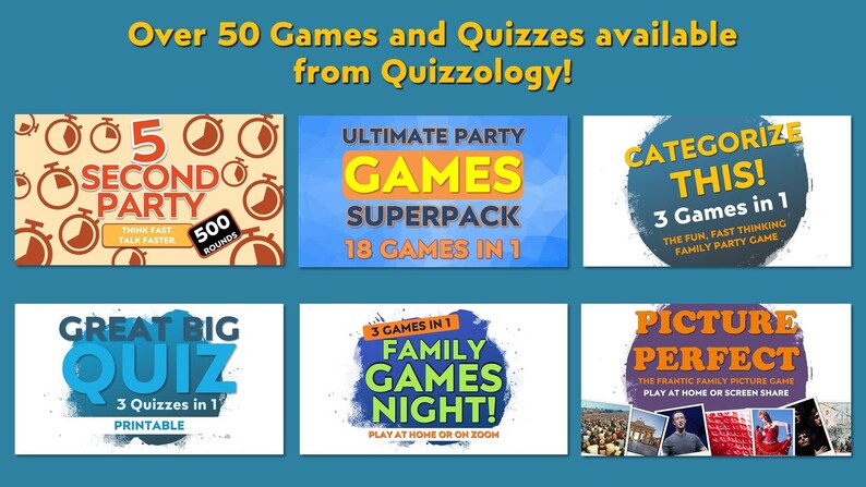 May include: Image featuring various game and quiz graphics. Titles include "5 Second Party," "Ultimate Party Games Superpack," "Categorize This!," "Great Big Quiz," "Family Games Night," and "Picture Perfect." Text states "Over 50 Games and Quizzes available from Quizzology!"