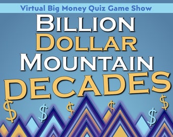 Decades Quiz for Zoom | Billion Dollar Mountain Trivia (Digital Download)