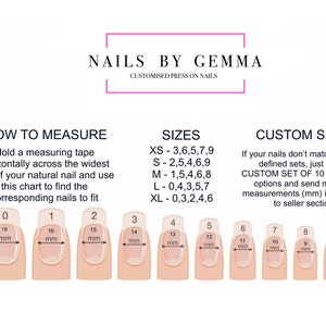 May include: A chart showing how to measure your nails for custom press-on nails. The chart shows different sizes of nails with measurements in millimeters. The text reads "How to Measure", "Sizes", and "Custom Sets".