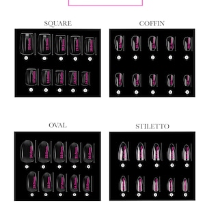 May include: Chart showing different nail shapes and sizes in millimeters. The shapes include square, coffin, oval, and stiletto. Each shape has nine sizes, ranging from 14.0mm to 24.0mm.