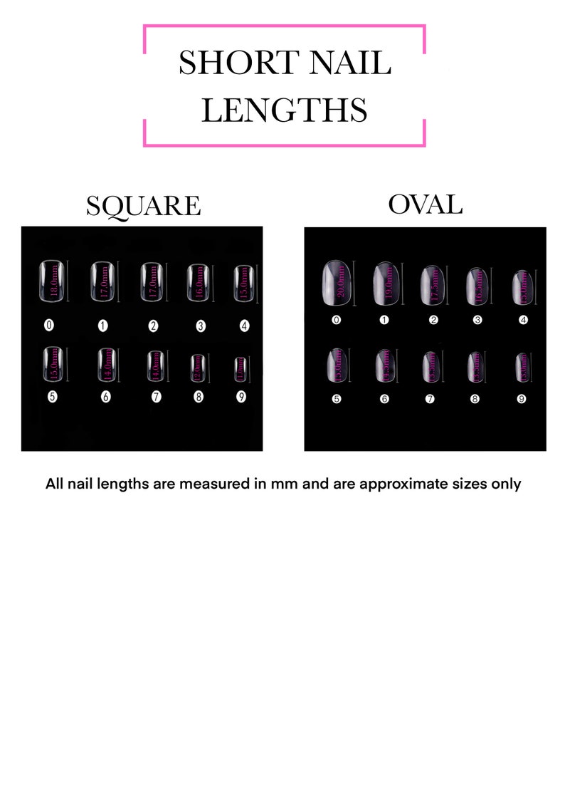 May include: A chart showing different nail lengths in millimeters for square and oval shaped nails. The chart shows 10 different lengths, ranging from 15.0mm to 20.0mm.