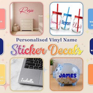 May include: A collage featuring personalized vinyl name sticker decals applied to various items including a wall, glass jars with straws, a laptop, and a blue piggy bank. The text reads Personalized Vinyl Name Sticker Decals with icons for home, water bottles, electronics, and gifts.