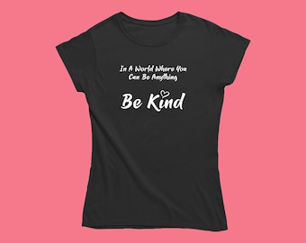 Personalized Be Kind tshirt for women | Love Heart Quote | Treat people with kindness | Glitter Fashion | Inspirational Shirts