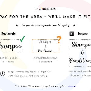 Ensorcerium vinyl decal sizing guide — choose Rectangle for 1–5 words or 1–2 lines, or Square for multiple words, lines, logos, or special layouts. More words and lines result in smaller text. We preview every order and enquiry and check each order before cutting. Pay for the area and we'll make it fit. See the Previews page for examples.