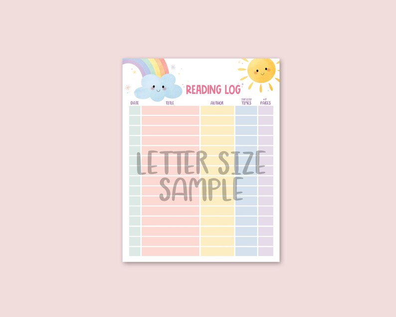 May include: A colorful reading log with a rainbow, cloud, and sun illustration. The log features columns for date, title, author, time, and pages, with the text "Reading Log" at the top. The words "Letter Size Sample" are printed in the center.