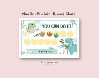 May include: A framed, mini-size printable reward chart with a dinosaur theme. The chart features a green dinosaur hatching from an egg, dinosaur footprints, and the text "YOU CAN DO IT!!" and "YOU DID IT!". The prize is a dino t-shirt.
