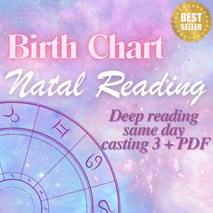 In Depth Natal Chart Reading, Birth Chart Astrology Reading, Full Personalized Natal Chart Analysis Report + 1 Year Astrology Forecast