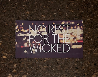 No Rest For The Wicked - Zine