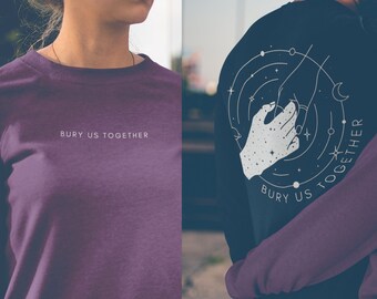 Bury Us Together Sweatshirt Poet Crewneck Achilles Patroclus Greek Mythology Romantic Goth Clothes Bookish Sweatshirt Dark Academia Clothing