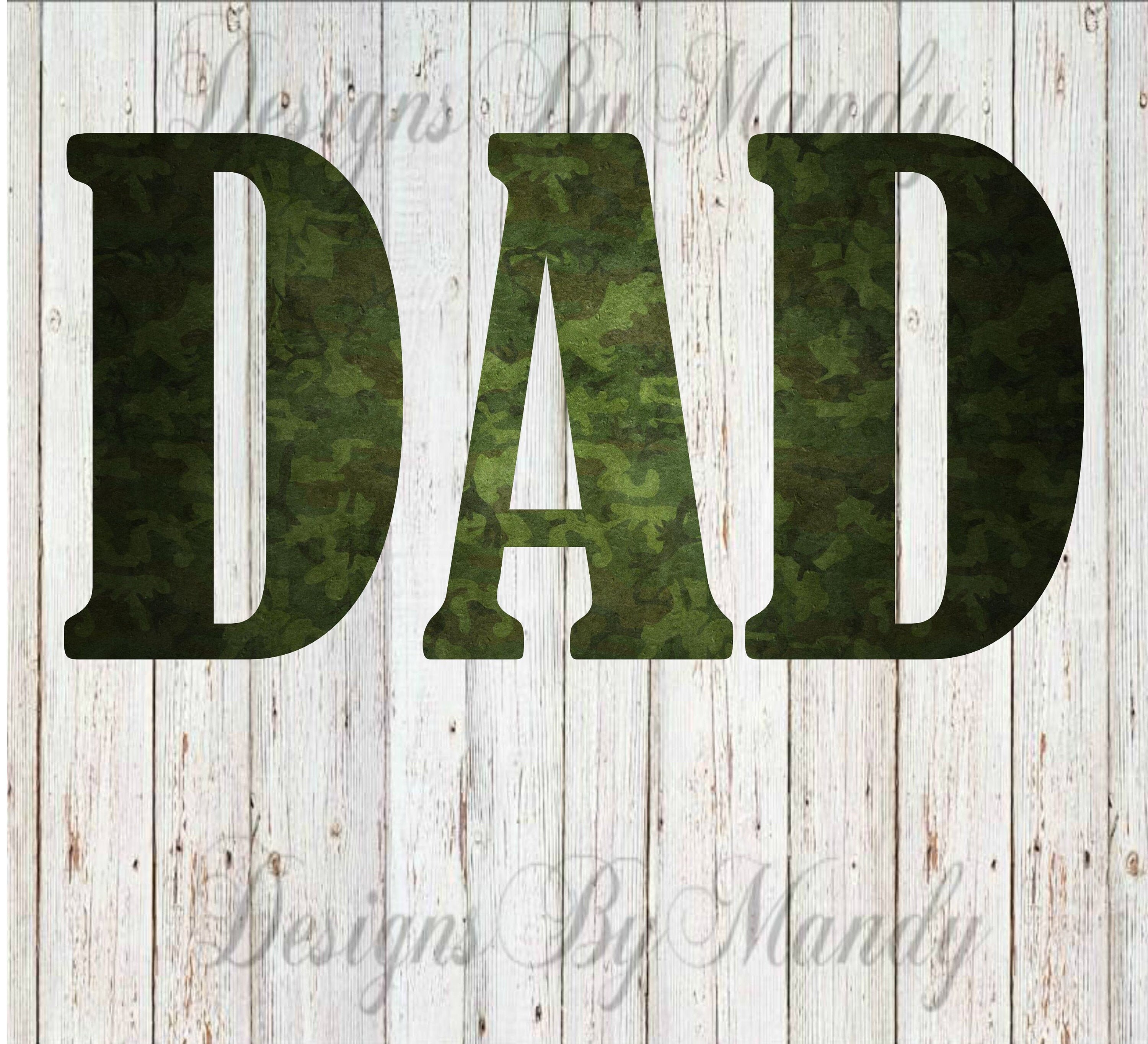 Camo Dad PNG File, Camo Dad Sublimation, Father's Day PNG, Father's Day ...
