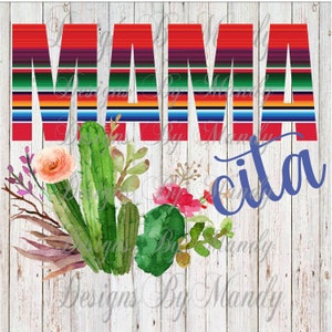 Mamacita PNG, Mamacita Sublimation, Mamacita Cactus PNG, Cactus PNG, Cactus Sublimation, Sublimation Designs Downloads, Instant Download