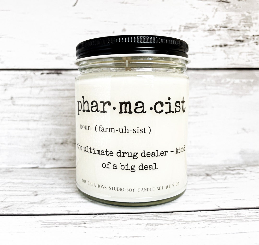 Pharmacist Candle/pharmacist Gift/gift for Pharmacist/funny Pharmacist