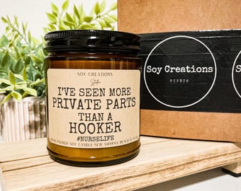 Funny Nurse Candle,Nurse Candle,Gift For Nurse,Nurse Candle,RN Gift,Gag Gift,Birthday Gift,Candle For Nurse,Gift For Co Worker,Soy Candles