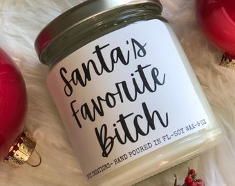 Santa’s Favorite Bitch Candle/Santa’s Favorite/Funny Candle/Funny Christmas Candle/Gag Gift/Funny Christmas Gift/Funny Candles For Friend/