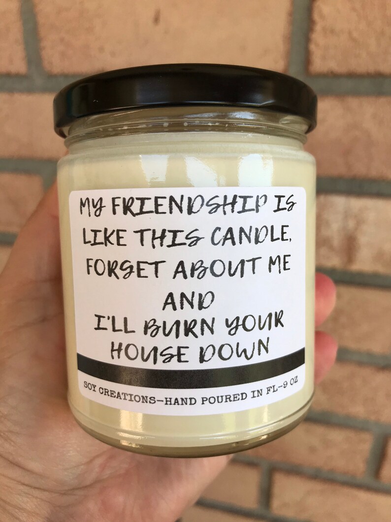 Friendship Candle/Candle For Friend/Funny Candle/Candle With Etsy