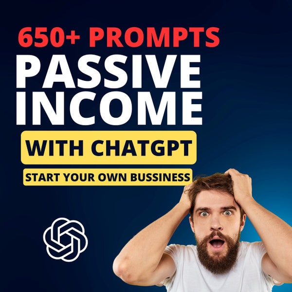 650 Chatgpt Passive Income Prompts, Passive Income with ChatGPT , Make Money Online with AI , Passive Income , chat gpt prompts, chatgpt