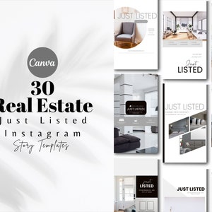 30 Just Listed Social media Stories, Realtor Instagram Story templates, Real Estate Listing Updates, Real Estate Marketing, Canva Templates