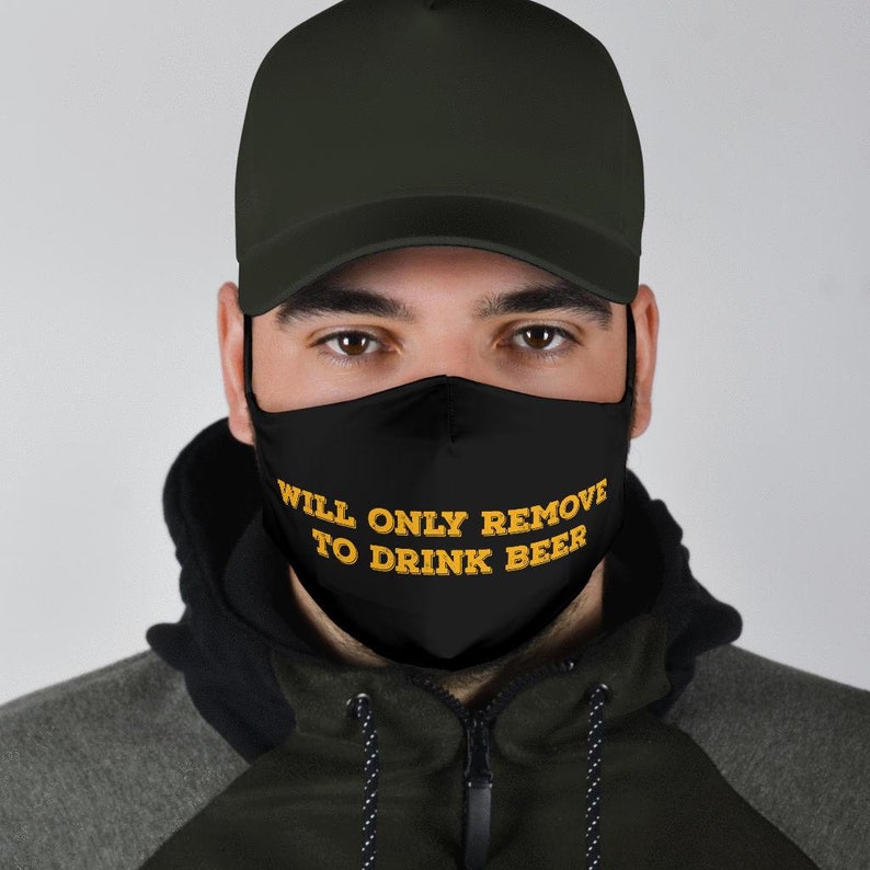 Will only remove to drink BEER FACE MASK Comes With 2 Etsy