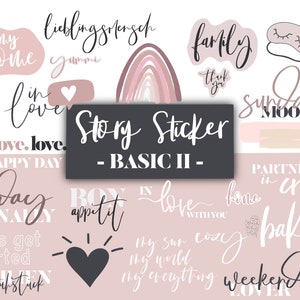 Könnte beinhalten: Eine Sammlung digitaler Story-Sticker in einer sanften Farbpalette aus Rosa, Beige und Schwarz. Die Sticker zeigen handgeschriebene Texte wie "family", "love", "Sunday mood" und "baking". Ein zentraler Sticker lautet "Story Sticker - BASIC II".