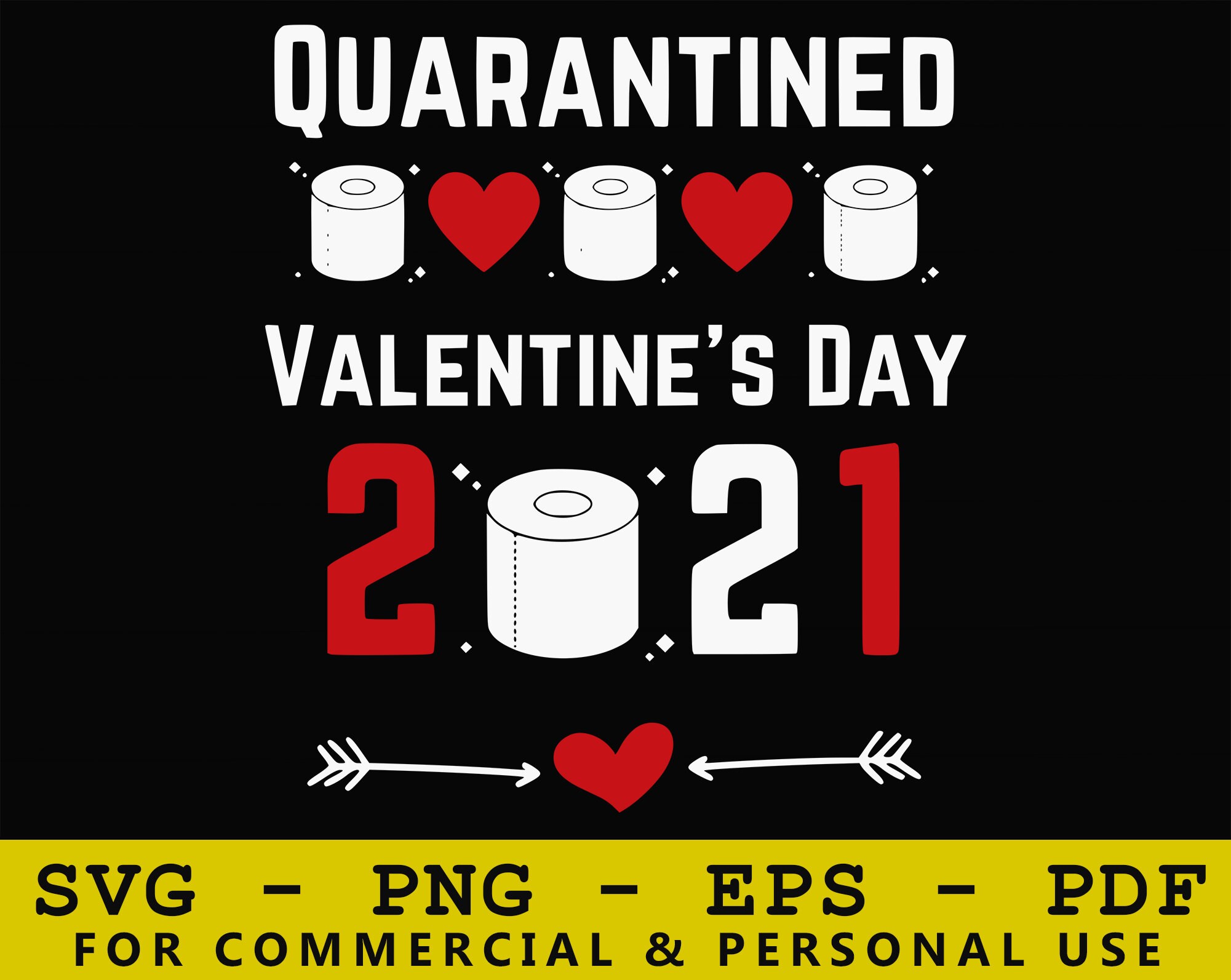 Download Quarantined Valentine S Day Svg Quarantine Svg Etsy