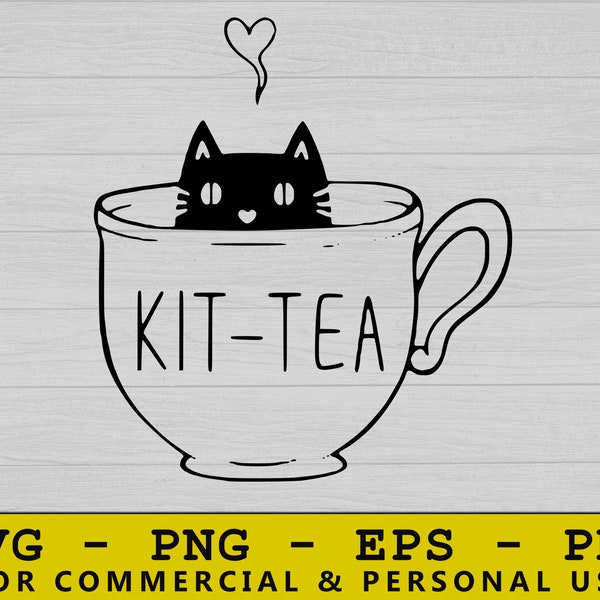 Kit Tea Svg, Tea Svg, Cat Svg, Cat Face Svg, Cat Mom Svg, Kitten Svg, Sweet Tea Svg, Cat Face Svg, Cat Mom Svg, Tea Party Svg, Svg Cutting