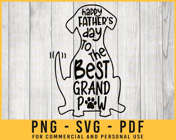 Download Happy Fathers Day To The Best Dog Dad Svg Dog Dad Gift Dog Etsy