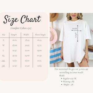May include: Size chart for a white t-shirt with measurements in inches for length, width, and sleeve length. The chart shows sizes S through 3XL. The model is wearing a 2XL t-shirt and is 5'8" tall. For an oversized fit, go up 2 or 3 sizes.