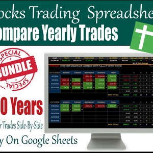 Peut inclure: Un écran d'ordinateur affichant une feuille de calcul avec une icône de signe plus vert dans le coin supérieur droit. La feuille de calcul est intitulée "Stocks Trading Spreadsheet Compare Yearly Trades". La feuille de calcul comporte des colonnes pour "Lundi", "Mardi", "Mercredi", "Jeudi", "Vendredi" et "Jouées". La feuille de calcul est remplie de chiffres et de données. L'écran est entouré d'un tampon rouge et blanc qui dit "SPECIAL BUNDLE SPECIAL". Le texte "+ 50 Years" est écrit en rouge sous le tampon. Le texte "See Your Trades Side-By-Side" est écrit en noir sous le texte "+ 50 Years". Le texte "Only On Google Sheets" est écrit en noir sous le texte "See Your Trades Side-By-Side".