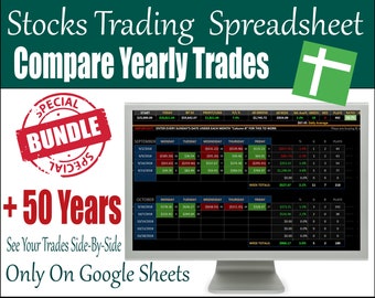 May include: A computer screen displaying a spreadsheet with a green plus sign icon in the top right corner. The spreadsheet is titled "Stocks Trading Spreadsheet Compare Yearly Trades". The spreadsheet has columns for "Monday", "Tuesday", "Wednesday", "Thursday", "Friday", and "Plays". The spreadsheet is filled with numbers and data. The screen is surrounded by a red and white stamp that says "SPECIAL BUNDLE SPECIAL". The text "+ 50 Years" is written in red below the stamp. The text "See Your Trades Side-By-Side" is written in black below the text "+ 50 Years". The text "Only On Google Sheets" is written in black below the text "See Your Trades Side-By-Side".